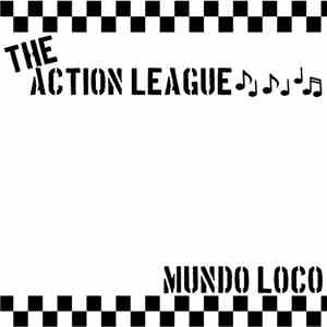 The Action League - Mundo Loco download free