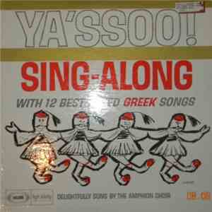 The Amphion Choir - Ya'ssoo! Sing-Along With 12 Best-Loved Greek Songs download free