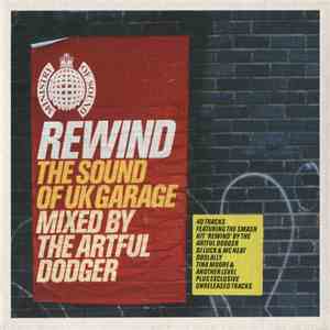 The Artful Dodger - Rewind - The Sound Of UK Garage download free