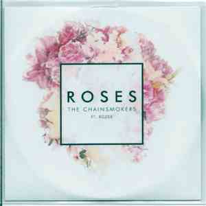 The Chainsmokers Ft. Rozes - Roses download free