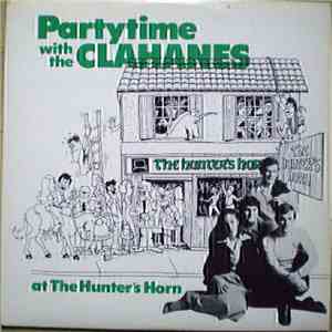 The Clahanes - Partytime With The Clahanes At The Hunter's Horn download free