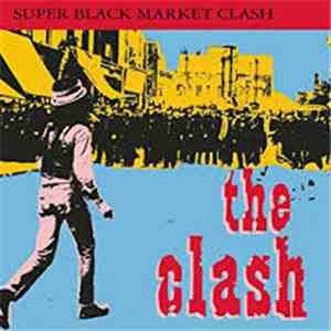 The Clash - Super Black Market Clash download free