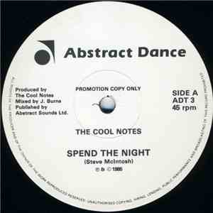 The Cool Notes - Spend The Night download free
