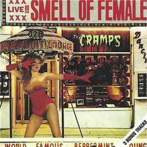 The Cramps - Smell Of Female download free