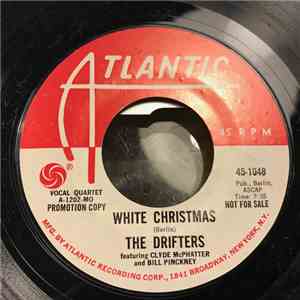 The Drifters & Clyde McPhatter - White Christmas / The Bells Of St. Mary's download free