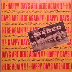The Ferko String Band - Happy Days Are Here Again download free