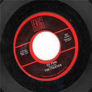 The Fiestas / Larry Finnegan - So Fine / Dear One download free