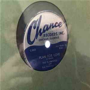 The Flamingos With Red Holloway's Orchestra - Plan For Love / You Ain't Ready download free