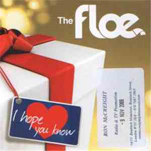 The Floe - I Hope You Know download free