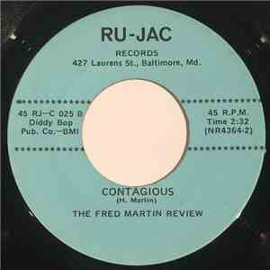 The Fred Martin Revue - I'm The One / Contagious download free