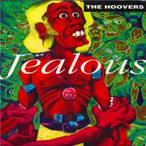 The Hoovers - Jealous download free
