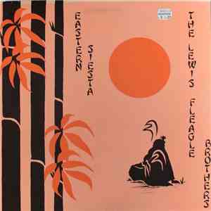 The Lewis Fleagle Brothers - Eastern Siesta download free