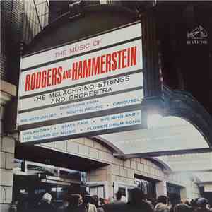 The Melachrino Strings And Orchestra - The Music of Rodgers and Hammerstein download mp3 flac