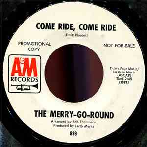 The Merry-Go-Round - Come Ride, Come Ride download free