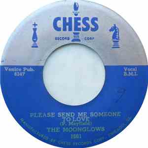 The Moonglows - Please Send Me Someone To Love / Mr. Engineer (Bring Her Back To Me) download free