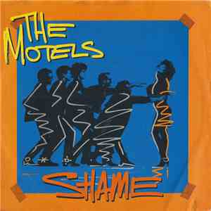 The Motels - Shame download free