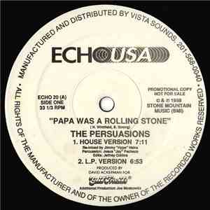 The Persuasions - Papa Was A Rolling Stone download free