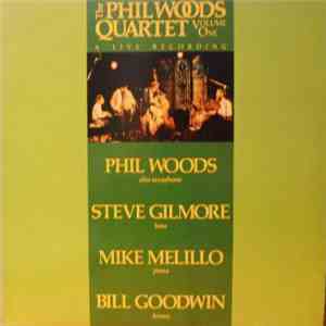 The Phil Woods Quartet - Live Volume One download free