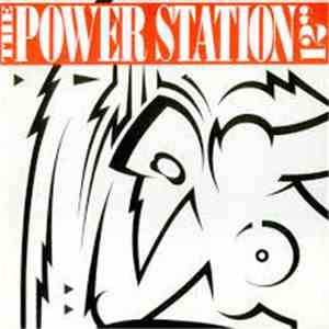 The Power Station - Some Like It Hot / The Heat Is On download free