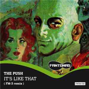 The Push  - It's Like That download free