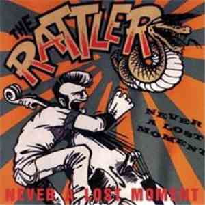 The Rattlers! - Never A Lost Moment download free