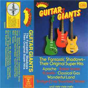 The Shadows - Guitar Giants The Fantastic Shadows - The Original Super Hits download free