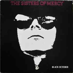 The Sisters Of Mercy - Black October download free