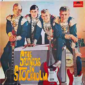 The Spotnicks - The Spotnicks in Stockholm download free