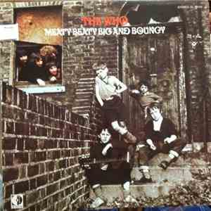 The Who - Meaty Beaty Big And Bouncy download free