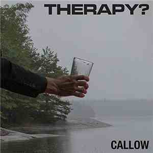 Therapy? - Callow download free