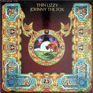 Thin Lizzy - Johnny The Fox download free