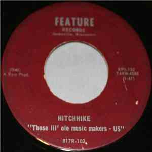 Those Lil' Ole Music Makers - Us - Hitchhike / Summertime download free