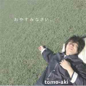 Tomo-Aki - おやすみなさい download free