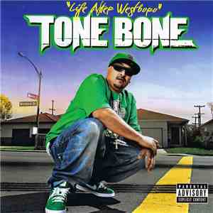 Tone Bone  - Life After Westboro download free