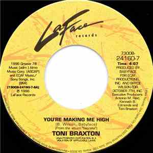 Toni Braxton - You're Makin' Me High download free