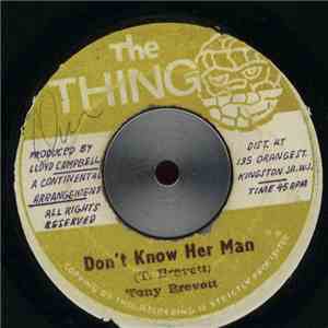 Tony Brevett - Don't Know Her Man download free