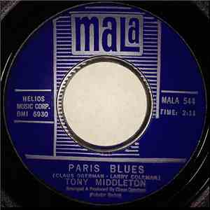 Tony Middleton - Paris Blues / Out Of This World download free