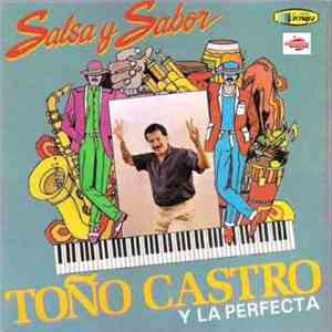 Toño Castro Y La Perfecta - Salsa y Sabor download free