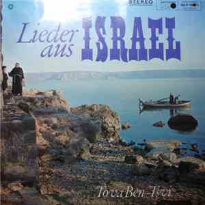 Tova Ben-Tsvi - Lieder Aus Israel download free