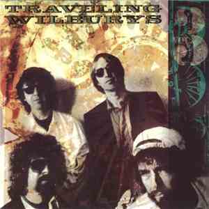 Traveling Wilburys - Vol. 3 download free