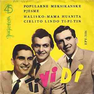 Trio Tividi - Popularne Meksikanske Pjesme download free