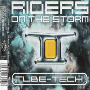 Tube-Tech - Riders On The Storm download free