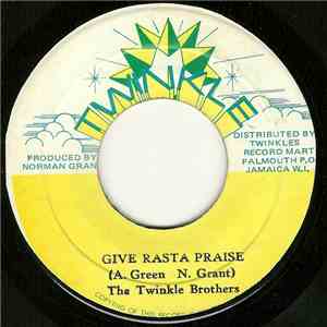 Twinkle Brothers - Give Rasta Praise download free
