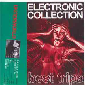 Underworld - Electronic Collection (Best Trips) download free