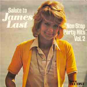 Unknown Artist - Salute To James Last "Non Stop Party Hits Vol. 2" download free