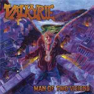Valkyrie  - Man Of Two Visions download free