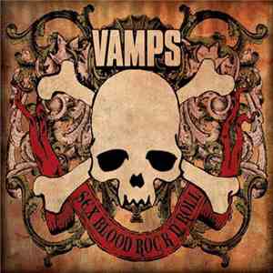 VAMPS  - Sex Blood Rock N' Roll download free