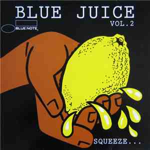 Various - Blue Juice Vol. 2 download free