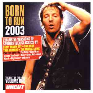Various - Born To Run 2003 (The Best Of The Boss Volume One) download free