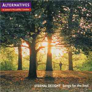 Various - Eternal Delight - Songs For The Soul download free